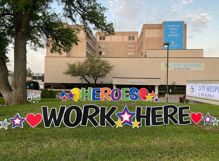 We Love Our Heroes Yard Sign 